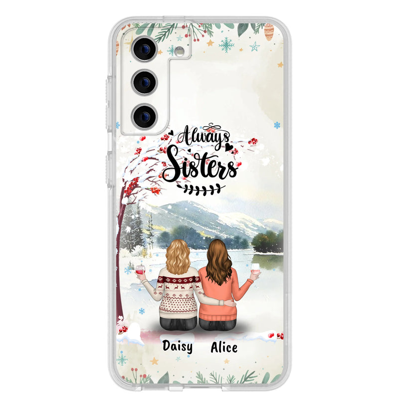 Custom Personalized Sisters Phone Case - Christmas/Autumn/Winter Sisters - Upto 3 Girls - Best Gift For Friends - Phone Case For iPhone And Samsung
