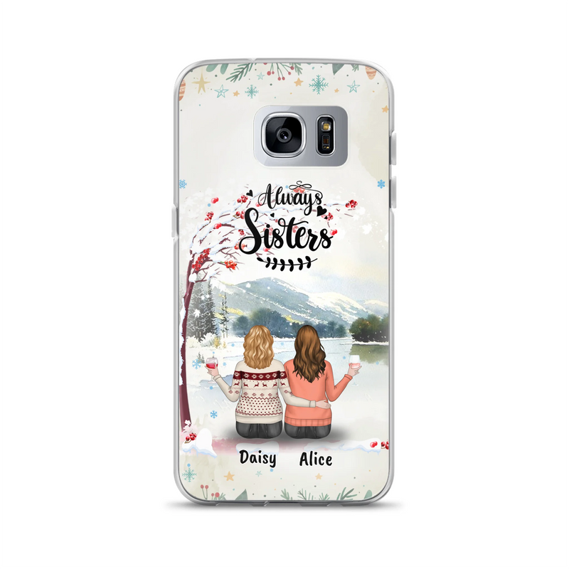 Custom Personalized Sisters Phone Case - Christmas/Autumn/Winter Sisters - Upto 3 Girls - Best Gift For Friends - Phone Case For iPhone And Samsung