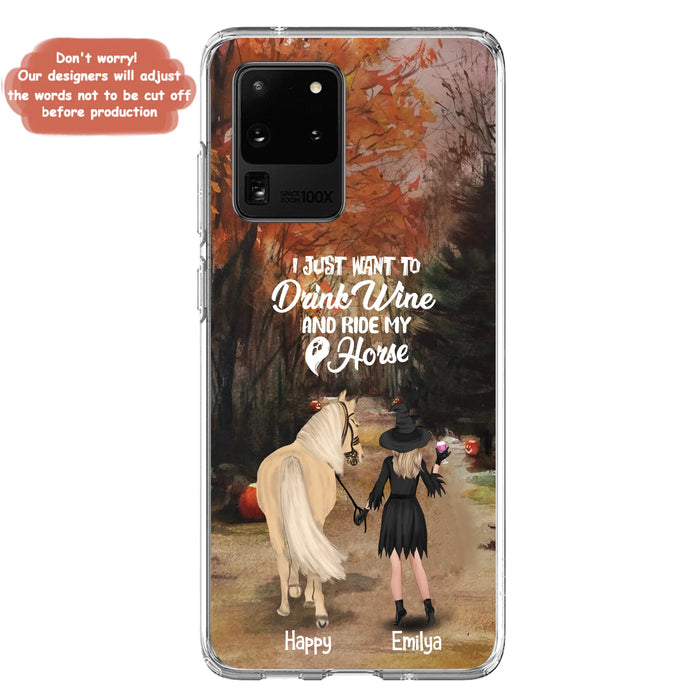 Custom Personalized Horse Witch Phone Case - Halloween Gift For Horse Lover - Drink Wine And Rise My Horse - Case For iPhone And Samsung - EQRIYV