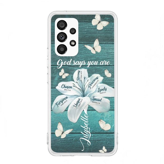 Custom Personalized Phone Case - Gods Says You Are - Case For Iphone Samsung - BR9N4C