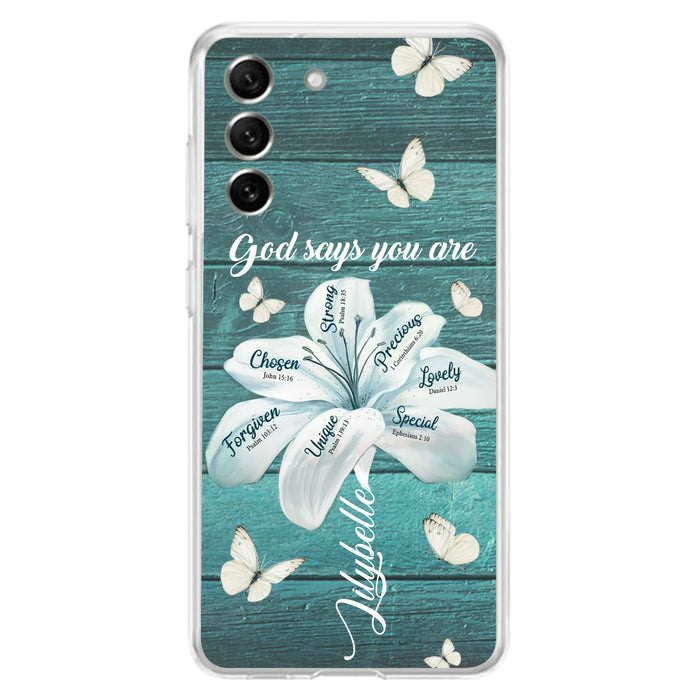 Custom Personalized Phone Case - Gods Says You Are - Case For Iphone Samsung - BR9N4C