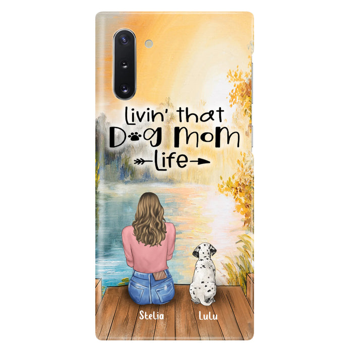 Personalized Dog Mom Phone Case - Up to 4 Dogs - Gift for Dog Lovers - Livin' with dog mom life