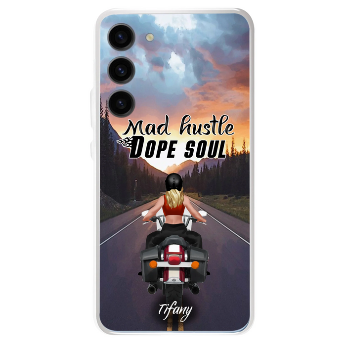Custom Personalized Motorcycle Girl Phone Case - Best Gift For Bikers - Mad Hustle Dope Soul - Phone Case For iPhone And Samsung - C6O4AR
