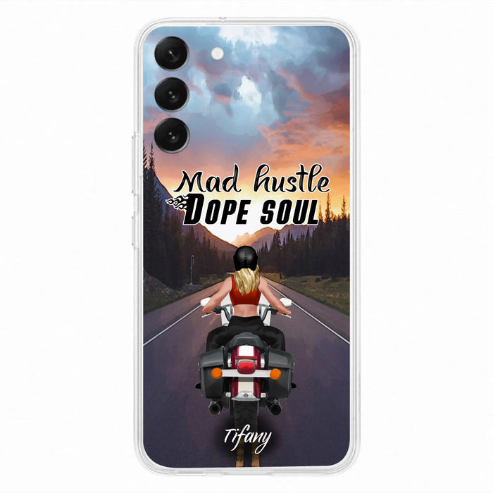 Custom Personalized Motorcycle Girl Phone Case - Best Gift For Bikers - Mad Hustle Dope Soul - Phone Case For iPhone And Samsung - C6O4AR
