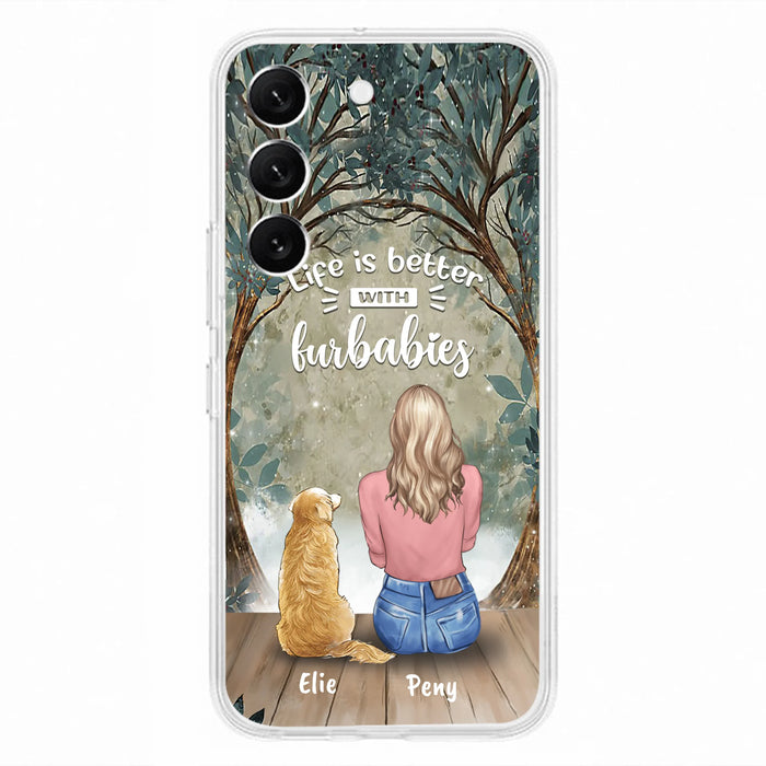 Custom Personalized Pet Mom Phone Case - Girl With Upto 5 Pets - Life Is Better With Furbabies -Phone Case For iPhone And Samsung