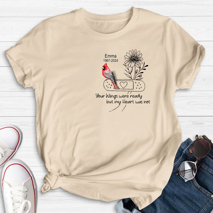 Personalized Memorial Cardinal Unisex T-shirt/Long Sleeve/Sweatshirt/Hoodie - Memorial Gift Idea - Your Wings Were Ready But My Heart Was Not