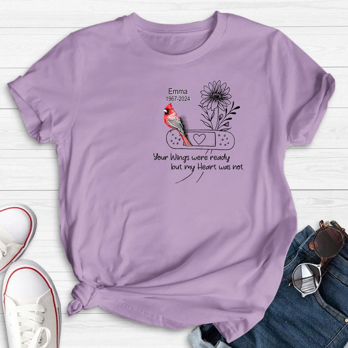 Personalized Memorial Cardinal Unisex T-shirt/Long Sleeve/Sweatshirt/Hoodie - Memorial Gift Idea - Your Wings Were Ready But My Heart Was Not