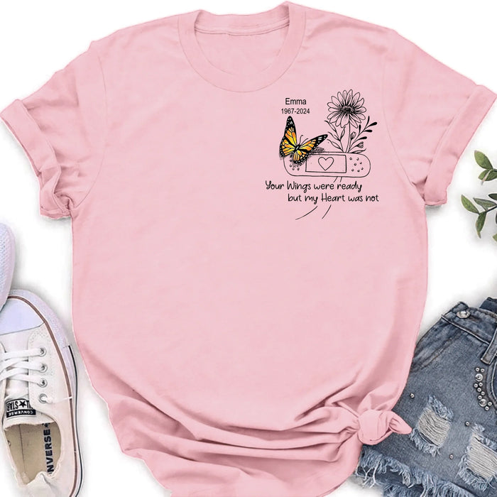 Personalized Memorial Unisex T-shirt/Long Sleeve/Sweatshirt/Hoodie - Memorial Gift Idea - Your Wings Were Ready But My Heart Was Not