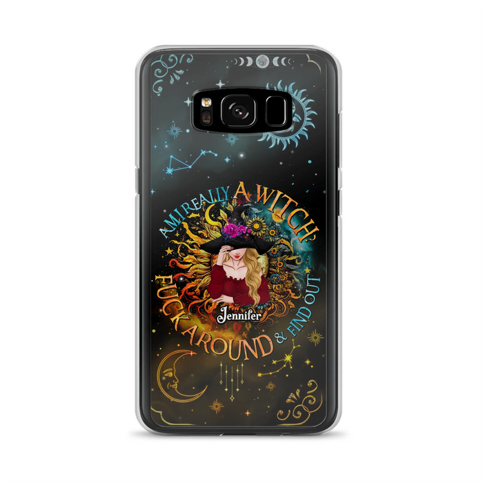 Custom Personalized Witch Phone Case - Gift Idea For Halloween/Witch Lovers - Am I Really A Witch Fuck Around & Find Out - Case For iPhone &  Samsung
