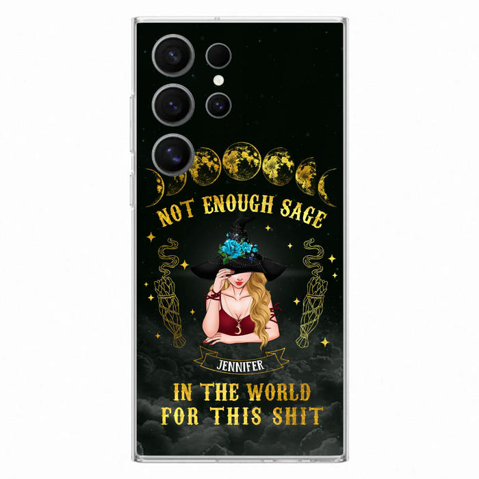 Custom Personalized Witch Phone Case - Gift For Halloween/Witch - Not Enough Sage In The World - Case for iPhone/Samsung