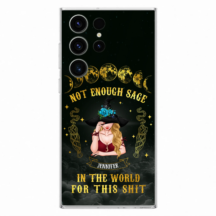 Custom Personalized Witch Phone Case - Gift For Halloween/Witch - Not Enough Sage In The World - Case for iPhone/Samsung