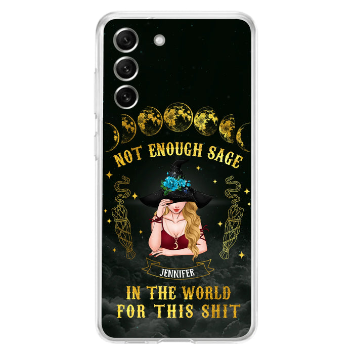 Custom Personalized Witch Phone Case - Gift For Halloween/Witch - Not Enough Sage In The World - Case for iPhone/Samsung
