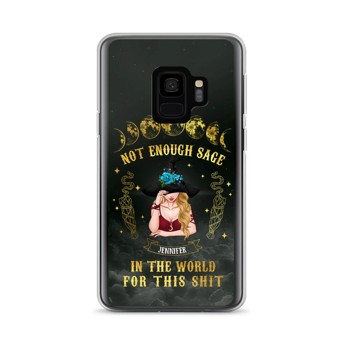 Custom Personalized Witch Phone Case - Gift For Halloween/Witch - Not Enough Sage In The World - Case for iPhone/Samsung