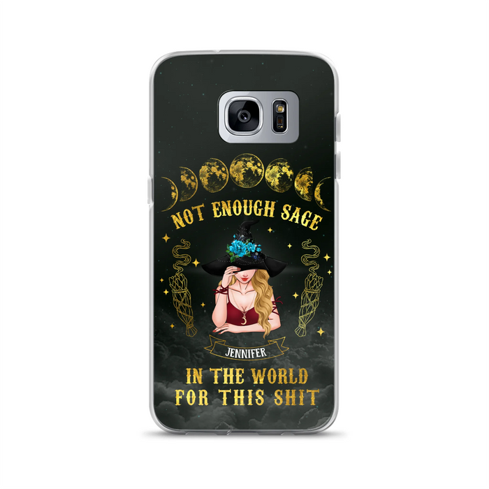 Custom Personalized Witch Phone Case - Gift For Halloween/Witch - Not Enough Sage In The World - Case for iPhone/Samsung