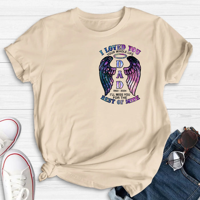 Personalized Memorial T-shirt/Hoodie - Memorial Gift Idea For Family Member - I Loved You Your Whole Life