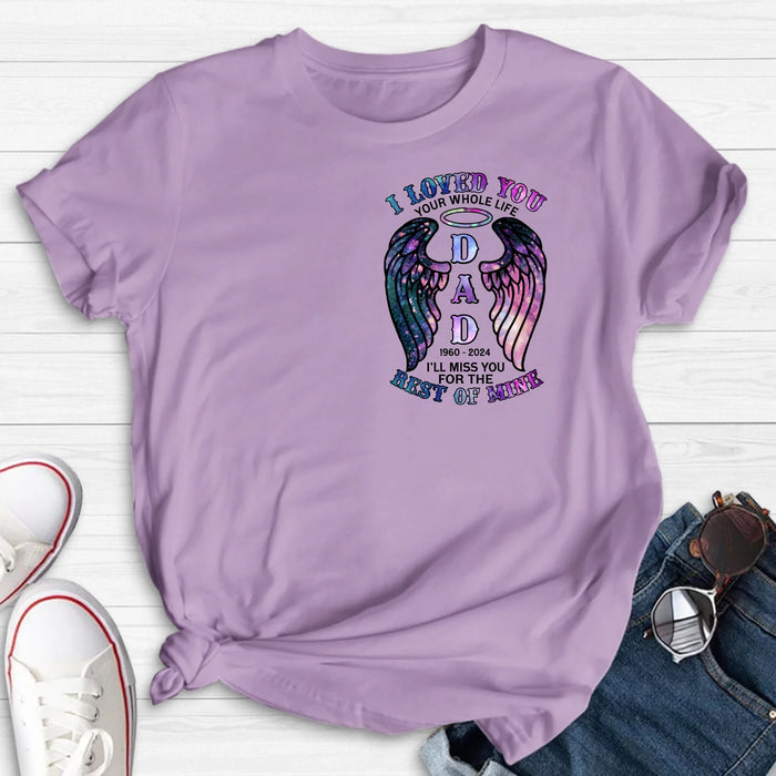 Personalized Memorial T-shirt/Hoodie - Memorial Gift Idea For Family Member - I Loved You Your Whole Life