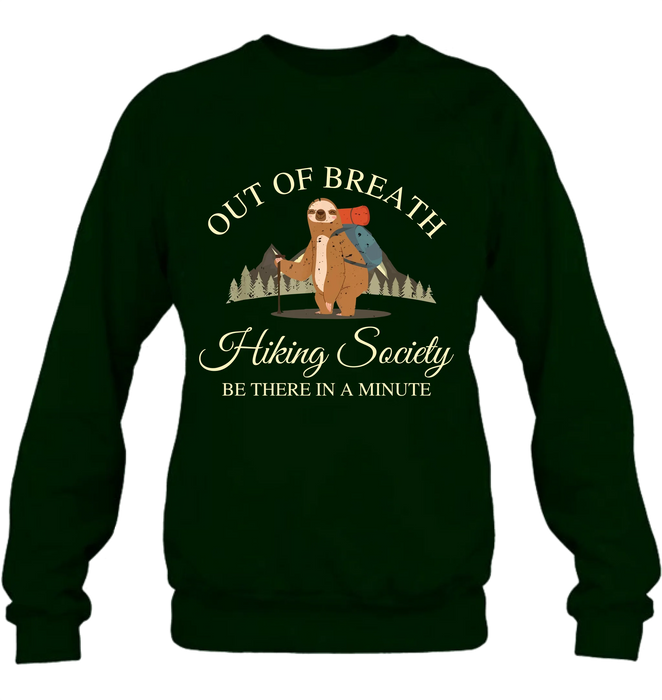 Personalized Camping/ Hiking Hoodies/ T-Shirt/Long Sleeve/Sweater - Gift Idea For Camping/ Hiking Lover - Out Of Breath Hiking Society