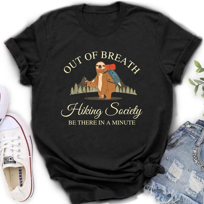 Personalized Camping/ Hiking Hoodies/ T-Shirt/Long Sleeve/Sweater - Gift Idea For Camping/ Hiking Lover - Out Of Breath Hiking Society