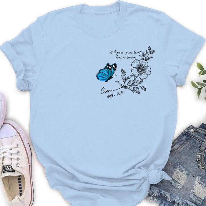 Personalized Memorial Butterfly Shirt/Hoodie - Gift Idea For Loss Of Family Member - A Piece Of My Heart Lives In Heaven
