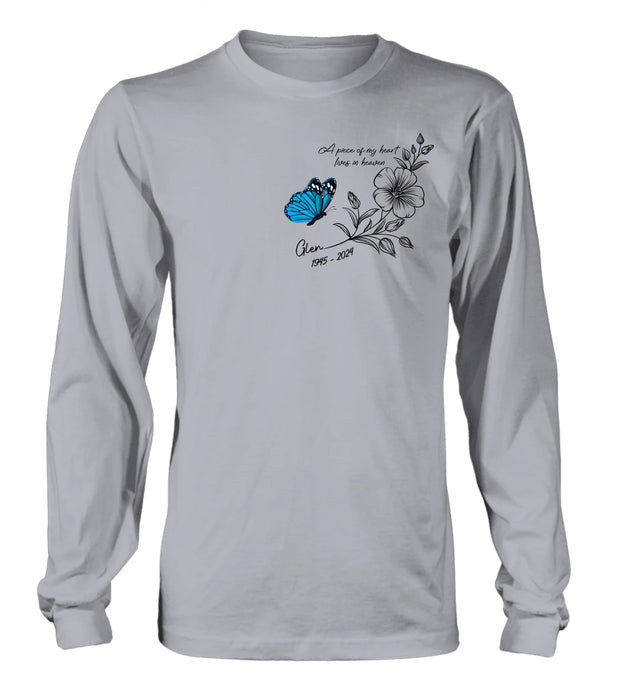 Personalized Memorial Butterfly Shirt/Hoodie - Gift Idea For Loss Of Family Member - A Piece Of My Heart Lives In Heaven