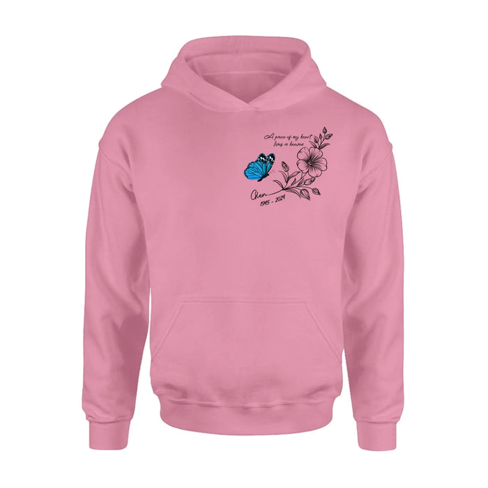 Personalized Memorial Butterfly Shirt/Hoodie - Gift Idea For Loss Of Family Member - A Piece Of My Heart Lives In Heaven