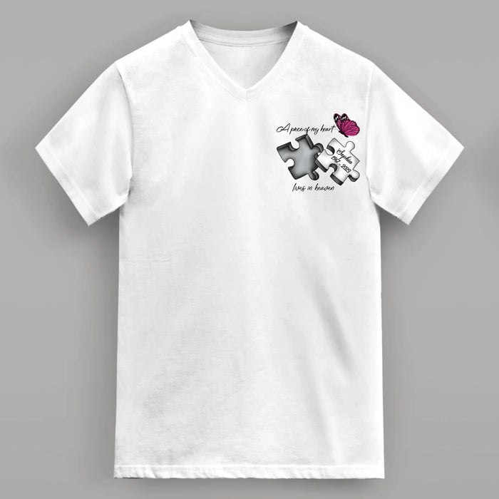 Personalized Memorial V-Neck T-Shirt - Memorial Gift Idea for Mother's Day/Father's Day - A Piece Of My Heart Lives In Heaven