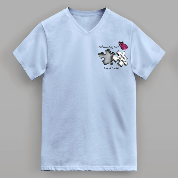 Personalized Memorial V-Neck T-Shirt - Memorial Gift Idea for Mother's Day/Father's Day - A Piece Of My Heart Lives In Heaven