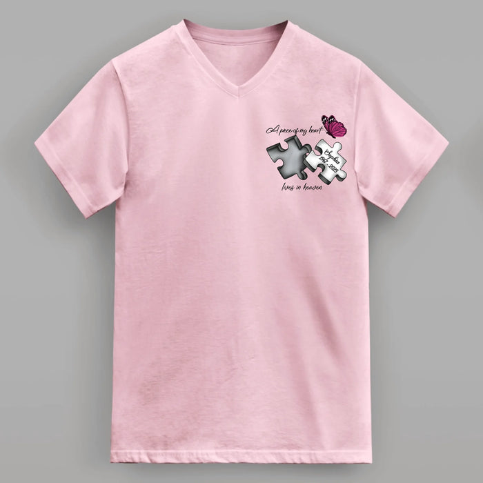 Personalized Memorial V-Neck T-Shirt - Memorial Gift Idea for Mother's Day/Father's Day - A Piece Of My Heart Lives In Heaven