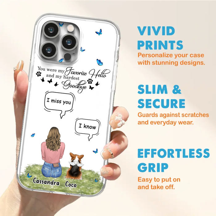 Personalized Pet Phone Case - Upto 4 Pets - Mother's Day Gift Idea For Couple/Dog/Cat Lover - You Were My Favorite Hello - Case For iPhone/Samsung