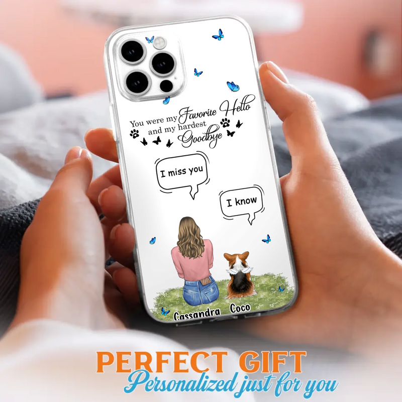Personalized Pet Phone Case - Upto 4 Pets - Mother's Day Gift Idea For Couple/Dog/Cat Lover - You Were My Favorite Hello - Case For iPhone/Samsung