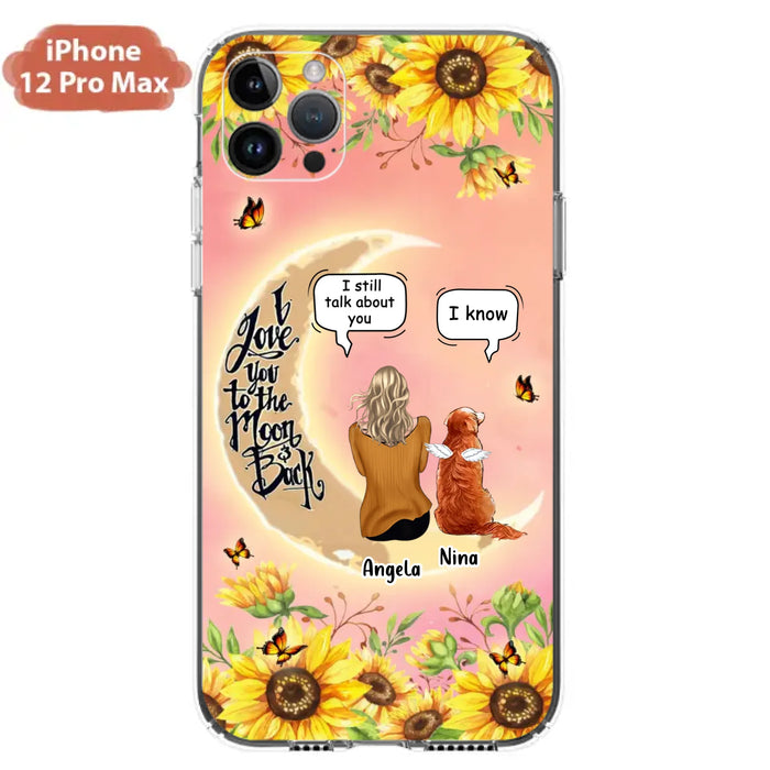 Custom Personalized Memorial Pet Sunflower Phone Case - Adult/Couple With Upto 4 Pets - Memorial Gift Idea For Dog/Cat Lovers - I Love You To The Moon & Back - Case For iPhone & Samsung
