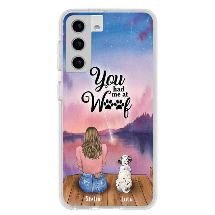 Custom Personalized Dog Mom Phone Case - Gifts For Dog Lovers With Upto 4 Dogs - You Had Me At Woof - Case For iPhone, Samsung