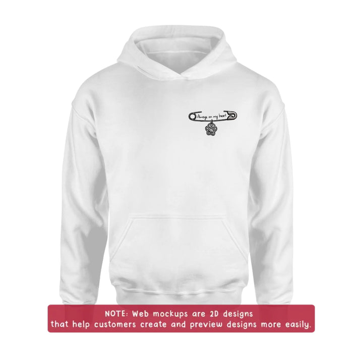Personalized Safety Pin Embroidered T-Shirt/ Sweater/ Hoodie - Memorial Gift Idea - Always On My Heart