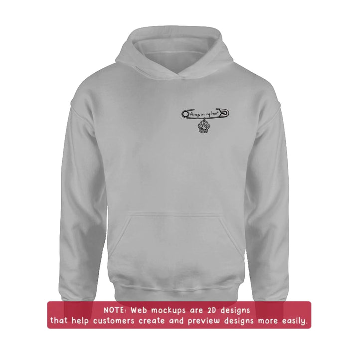 Personalized Safety Pin Embroidered T-Shirt/ Sweater/ Hoodie - Memorial Gift Idea - Always On My Heart