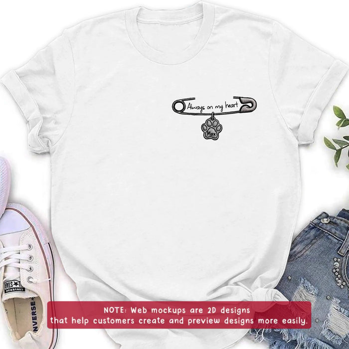 Personalized Safety Pin Embroidered T-Shirt/ Sweater/ Hoodie - Memorial Gift Idea - Always On My Heart