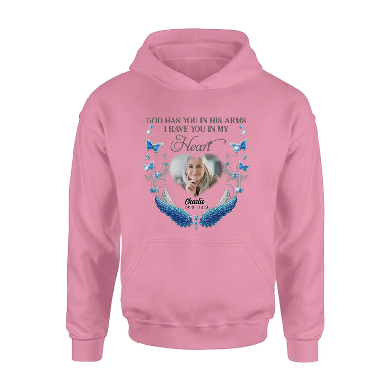 Personalized Memorial Photo Shirt/Hoodie - Memorial Gift Idea for Mother's Day/Father's Day - God Has You In His Arms I Have You In My Heart