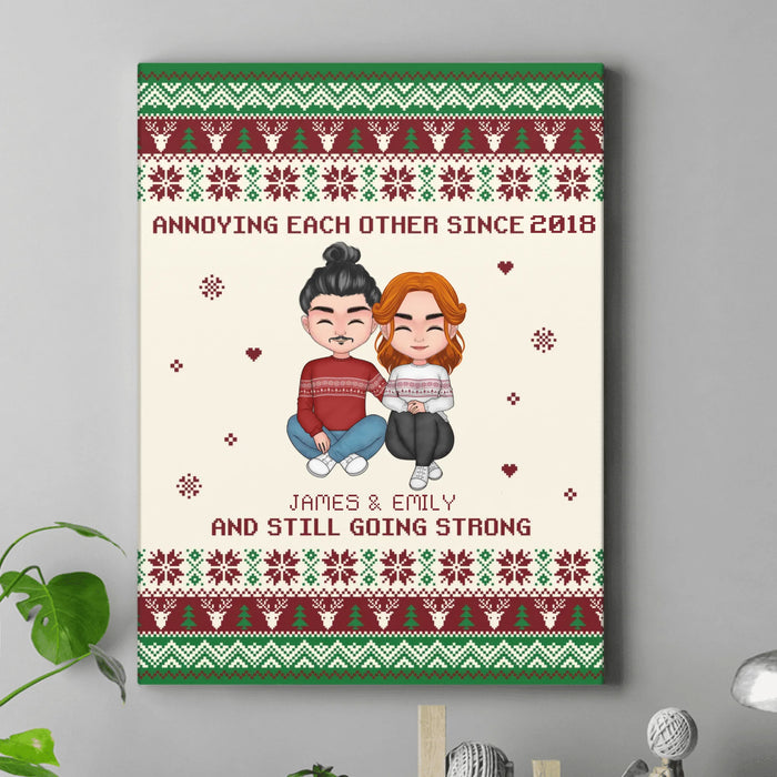 Personalized Couple Canvas - Gift Idea For Christmas/ Couple/ Anniversary - Annoying Each Other Since 2018