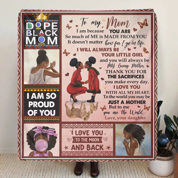 Personalized To My Mom Fleece Throw Blanket/ Quilt - Gift Idea To My Mom - I Will Always Be Your Little Girl