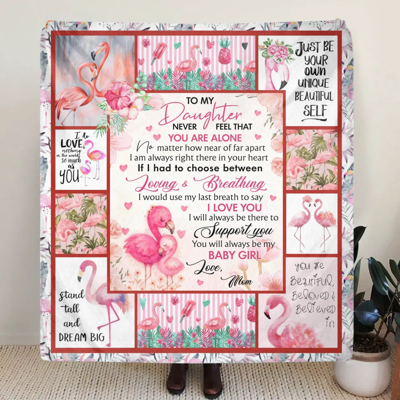 Personalized To My Daughter Fleece Throw Blanket/ Quilt - Gift Idea To Daughter - You Will Always Be My Baby Girl