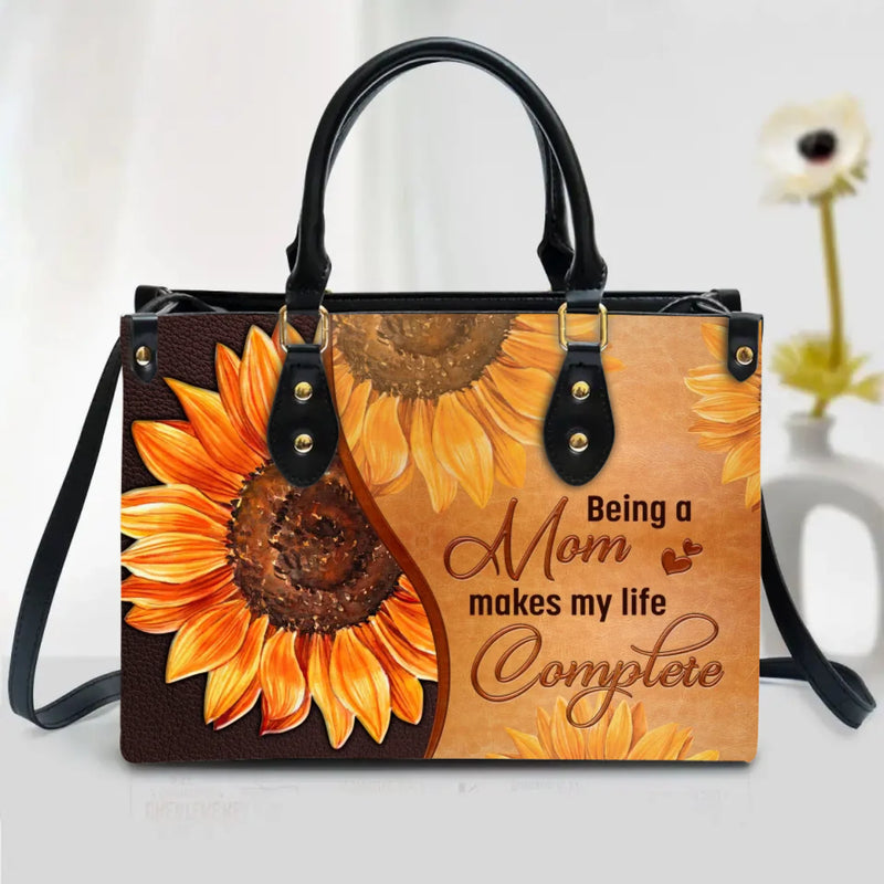 Personalized PU Leather Handbag with Long Straps - Gift Idea For Mother's Day/ Mom/ Grandma - Being A Mom Makes My Life Complete