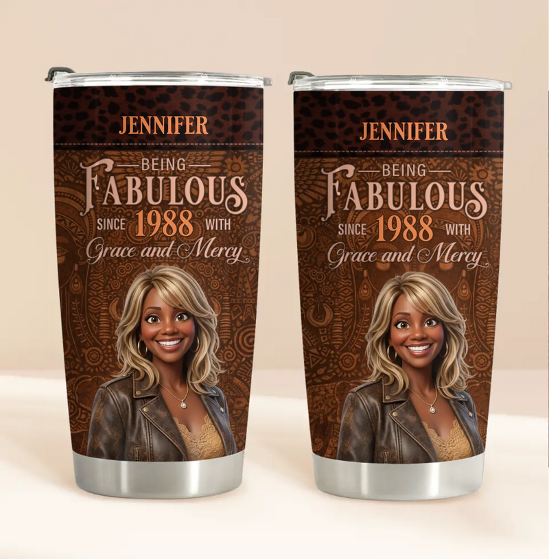 Personalized Mom Tumbler - Mother's Day Gift Idea For Mom/ Grandma - Being Fabulous Since 1988 with Grace and Mercy