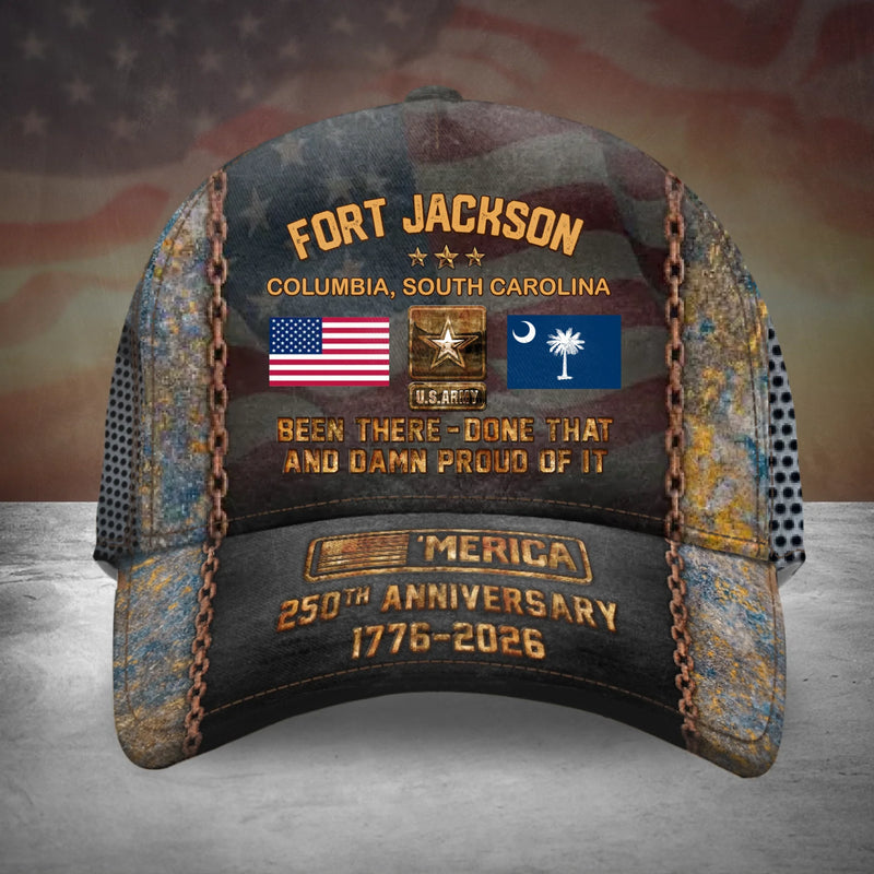 Personalized Fort Jackson Veteran Baseball Cap – Columbia, South Carolina, U.S. Army Cap – “Been There Done That” America 250th Anniversary 1776 – 2026 Patriotic Gift