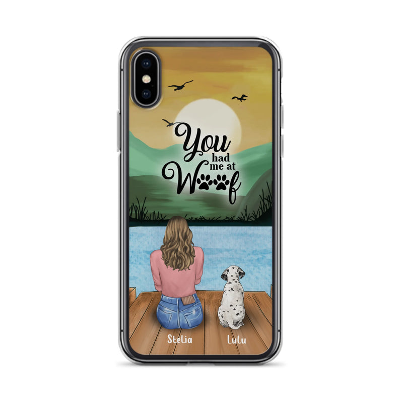 Custom Personalized Dog Mom Phone Case - Gifts For Dog Lover With Upto 4 Dogs - You Had Me At Woof