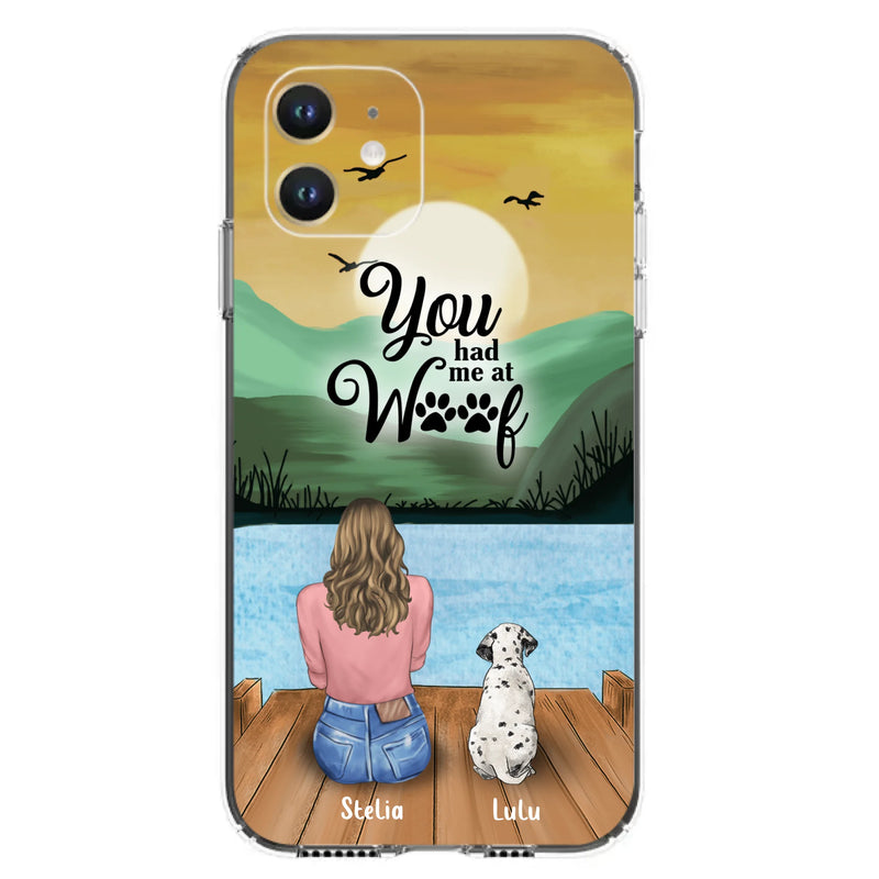 Custom Personalized Dog Mom Phone Case - Gifts For Dog Lover With Upto 4 Dogs - You Had Me At Woof