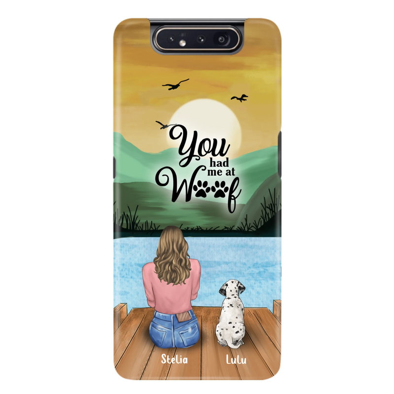 Custom Personalized Dog Mom Phone Case - Gifts For Dog Lover With Upto 4 Dogs - You Had Me At Woof