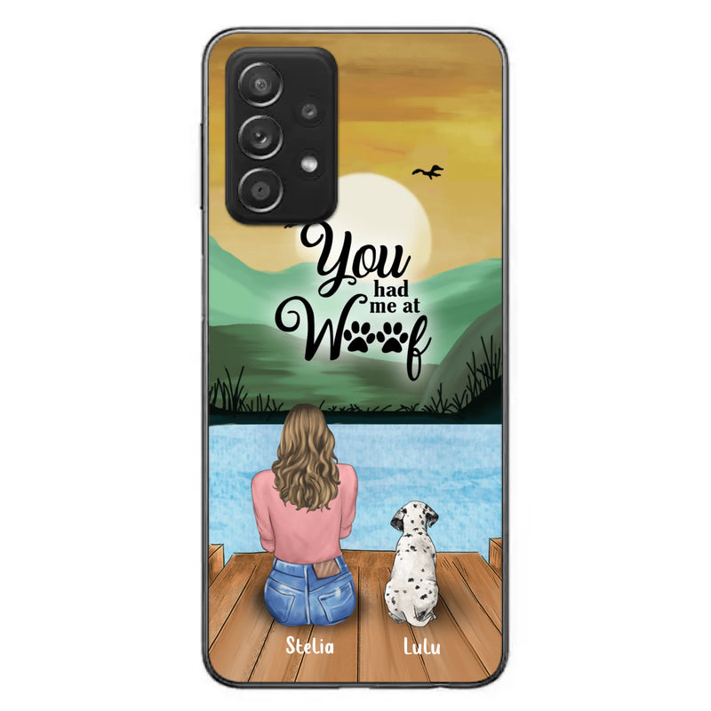 Custom Personalized Dog Mom Phone Case - Gifts For Dog Lover With Upto 4 Dogs - You Had Me At Woof
