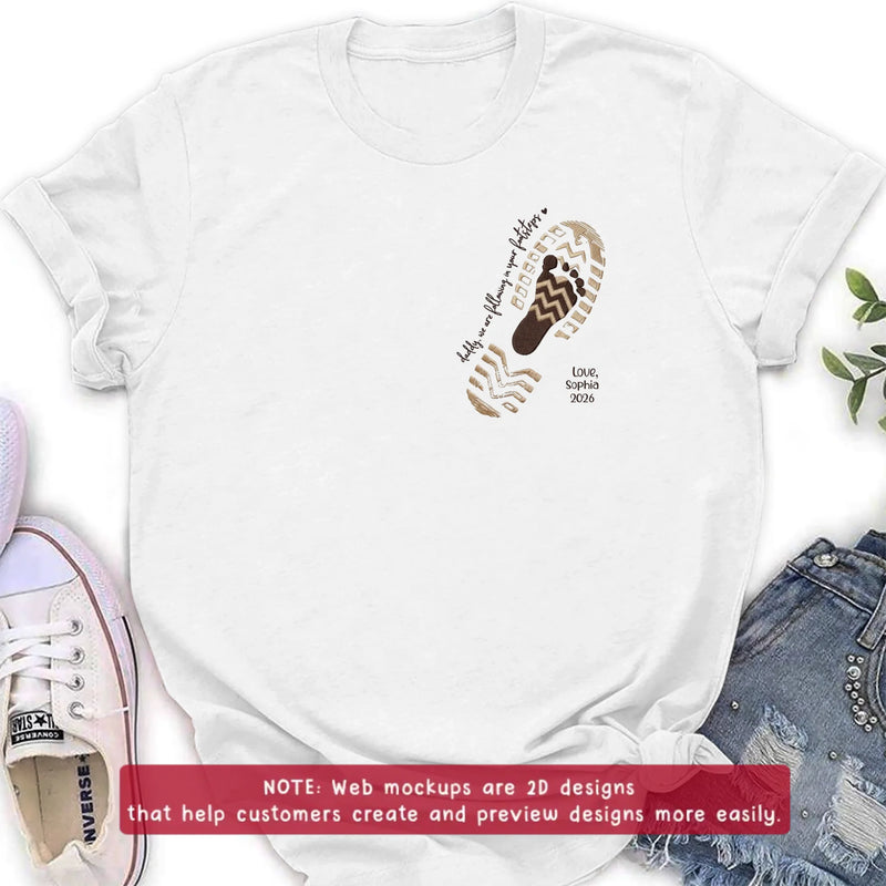 Personalized Dad Embroidered Shirt/ Hoodie - Daddy, We Are Following In Your Footsteps - Father's Day Gift with up to 5 Kids