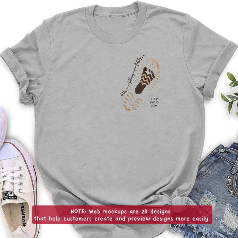 Personalized Dad Embroidered Shirt/ Hoodie - Daddy, We Are Following In Your Footsteps - Father's Day Gift with up to 5 Kids