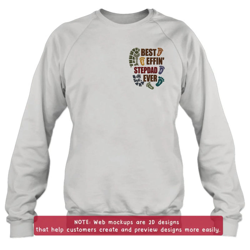 Personalized Best Effin' Step Dad Ever Embroidered Shirt/ Hoodie - Father's Day Gift - Up to 5 Kids