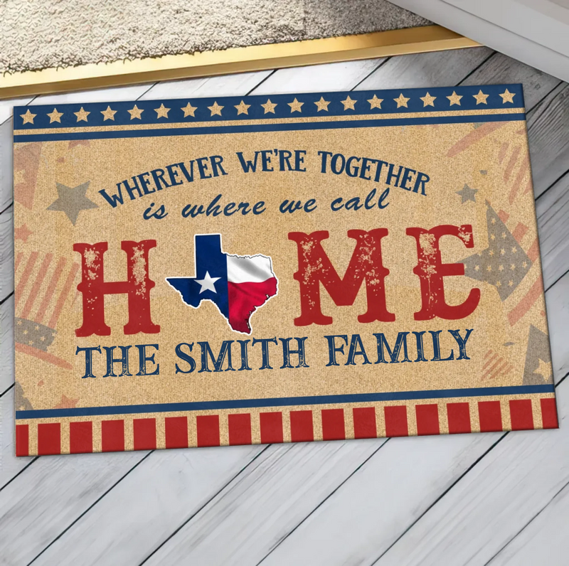 Custom Personalized USA State Home Doormat - Gift Idea For Family - Wherever We're Together Is Where We Call Home